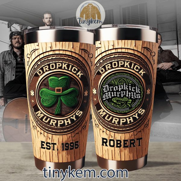 Dropkick Murphys Customized 20oz Tumbler With Imitation Wood Design