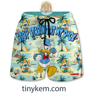 Funny Donald Duck Beach Shorts Stop Staring At My D2B2 fnykk