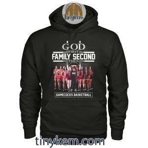 God First Fmily Second Then Women Gamecocks Basketball Shirt2B3 yKg1s