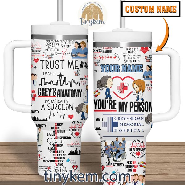 Grey’s Anatomy Icons Bundle Customized 40 Oz Tumbler: You’re My Person