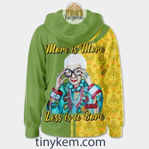 Iris Apfel Zipper Hoodie More Is More and Less Is A Bore2B3 ZIrth