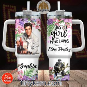 Just A Girl Who Loves Elvis Presley Customized 40Oz Tumbler