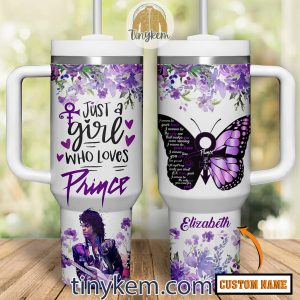 Just A Girl Who Loves Prince Customized 40 Oz Tumbler