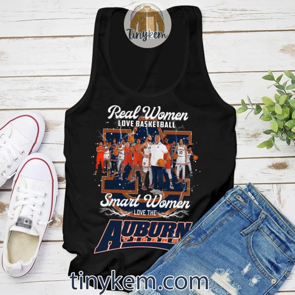 Real Women Love Basketball Smart Women Love Auburn Tigers Tshirt