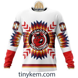 Rockford IceHogs Native Pattern Design Hoodie Tshirt Sweatshirt2B4 r25TF