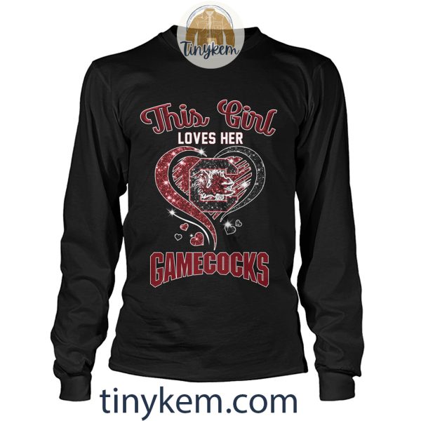 This Girl Loves Her Gamecocks Shirt