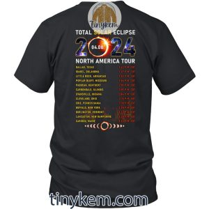 Total Solar Eclipse April 2024 Shirt With Two Sides Printed2B4 VlNNm