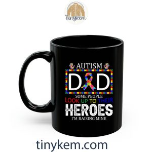 autism dad some people look up to their heroes autism gifts tshirt 7 DjzBs