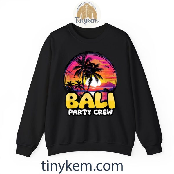 Bali Party Crew Beach Vacation Shirt