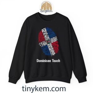 dominican touch dominican republic flag country birth place tshirt 6 d00r1