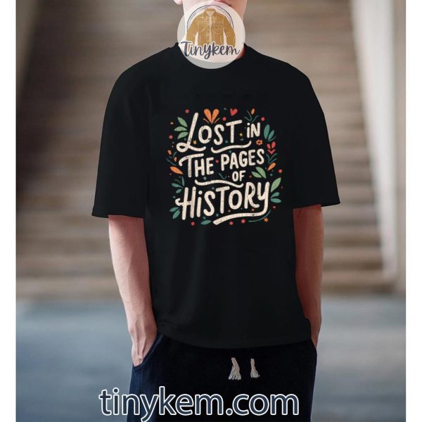 Funny History Book Readers – Lost In The Pages Of History Shirt