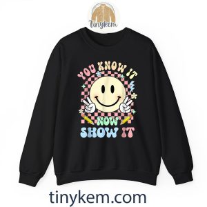 groovy you know it now show it teacher testing day exam tshirt 6 I12rs