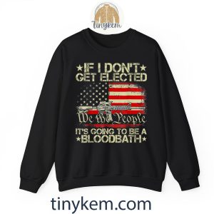 if i dont get elected going to be a bloodbath retro us tshirt 6 ZLRvL