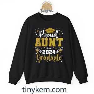 proud aunt of a class of 2024 graduate senior graduation tshirt 6 YdFbJ