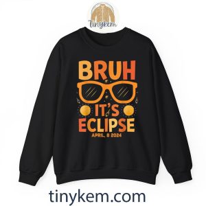 solar eclipse for kids bruh its eclipse april 8 2024 tshirt 6 xLzg6