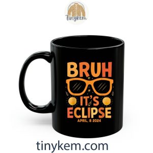 solar eclipse for kids bruh its eclipse april 8 2024 tshirt 7 MTPOR