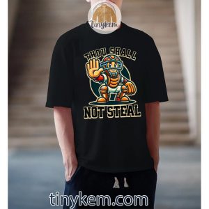 thou shall not steal baseball tshirt 3 WB2eM