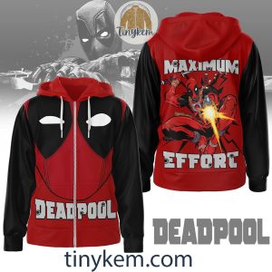 Deadpool Zipper Hoodie Maximum Effort Hoodie 2XL2B1 0cVCh