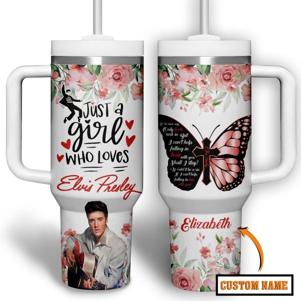 Just A Girl Who Loves Elvis Presley Customized 40 Oz Tumbler