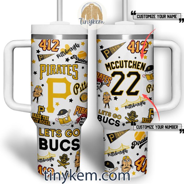 Pittsburgh Pirates Customized 40 Oz Tumbler: Lets Go Bucs