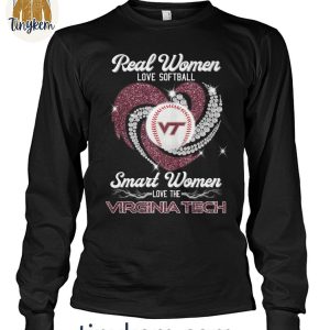 Real Women Love Softballs Smart Women Love Virginia Tech T Shirt 4 LYZuN