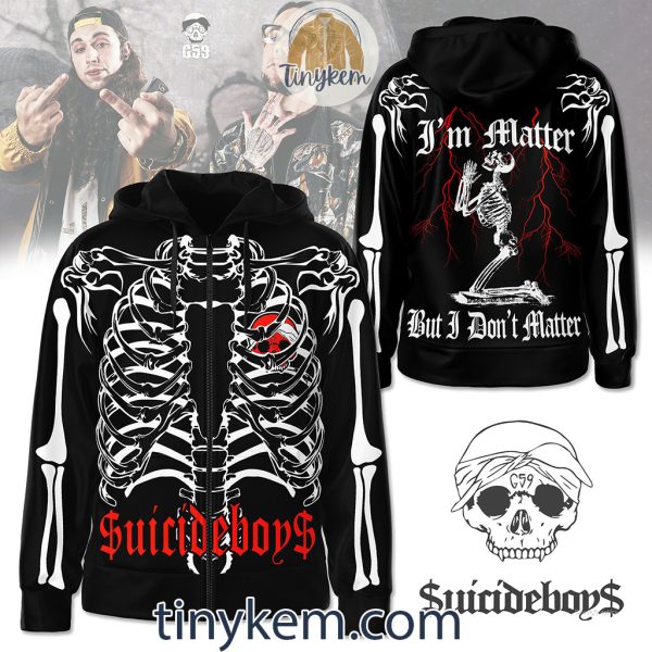 Suicideboys Skeleton Zipper Hoodie: I’m Matter But I Don’t Matter