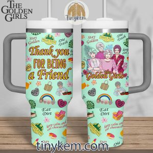 The Golden Girls 40Oz Tumbler With Handle Thank You For Being A Friend2B2 4lLJS