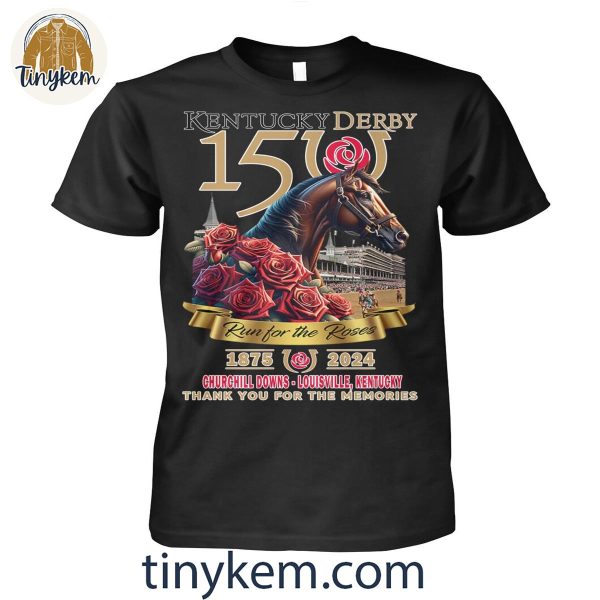 Kentucky Derby 15 Years Anniversary Run For The Roses Shirt