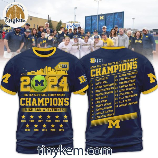 Michigan Wolverines Big Ten Softball Tournament 2024 Champions Shirt