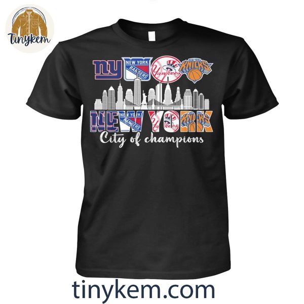 New York City Of Champions With Giants, Rangers, Yankees, Knicks Shirt