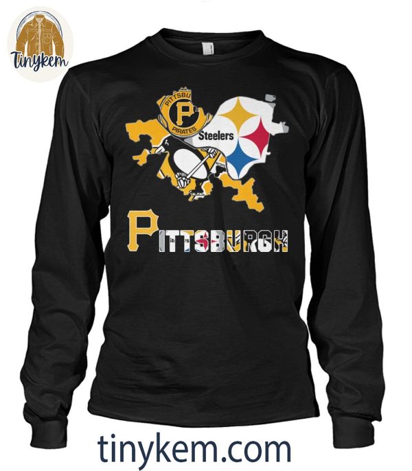 Pittsburgh Sport Team With Penguins, Pirates, Steelers T-Shirt