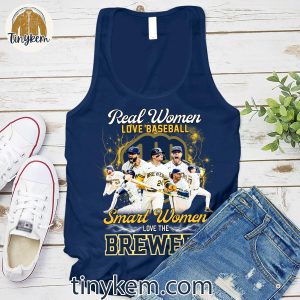 Real Women Love Baseball Smart Women Love The Brewers Shirt 3 9hOOI