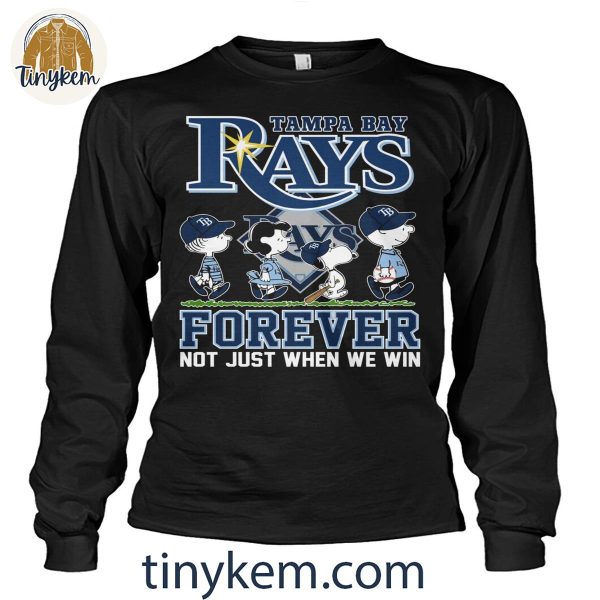 Tampa Bay Rays And Peanuts Shirt: Forever Not Just When We Win