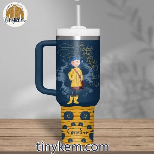 Coraline Finding The Eyes Be Careful What You Wish For 40 Oz Tumbler 2 TwSxJ