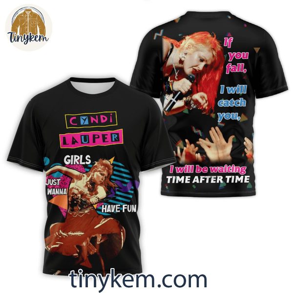 Cyndi Lauper I Will Be Waiting Time After Time T-Shirt Hoodie Sweatshirt