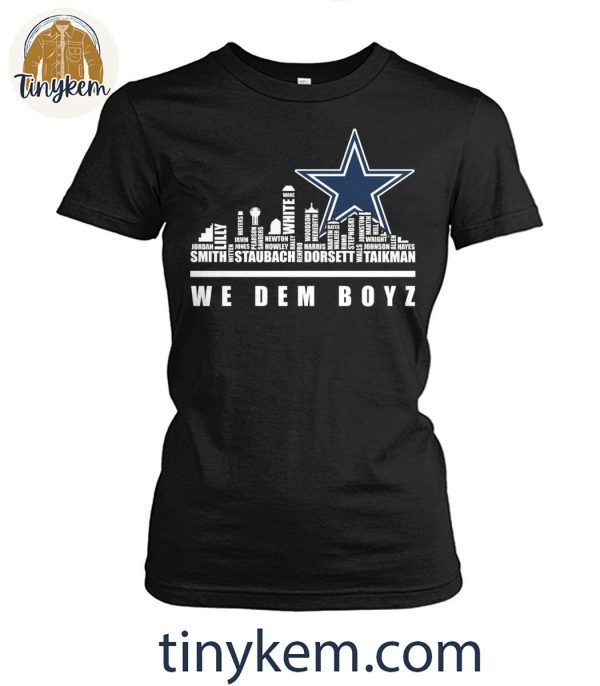 Dallas Cowboys Skyline We Dem Boyz T-Shirt