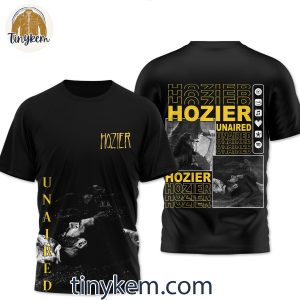 Hozier Unaired Album July That You Are Unisex T-Shirt Hoodie Sweatshirt