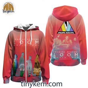 Imagine Dragons Loom World Tour 2024 T Shirt Hoodie Sweatshirt 3 ji1p5