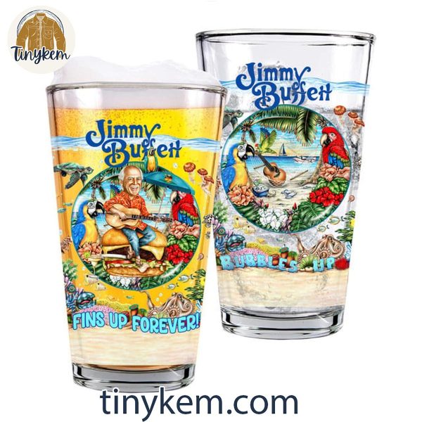 Jimmy Buffett It’s My Day Just Fins Up Forever 16oz Beer Glass Cup