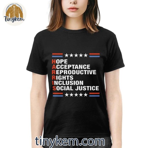 Kamala Harris Hope Acceptance Social Justice For 47th President T-Shirt