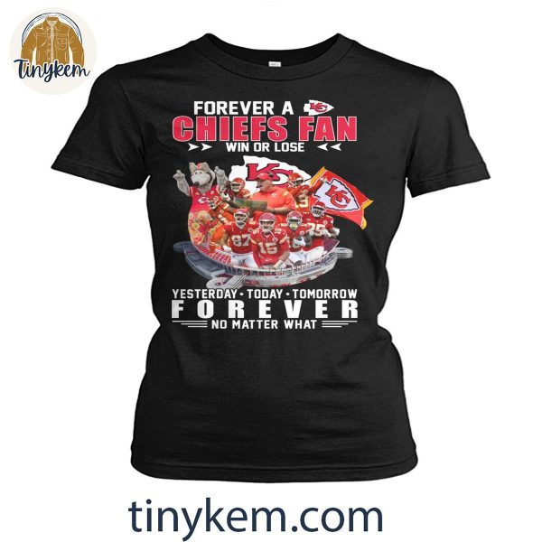 Kansas City Chiefs Yesterday Today Tomorrow Forever Fan T-Shirt