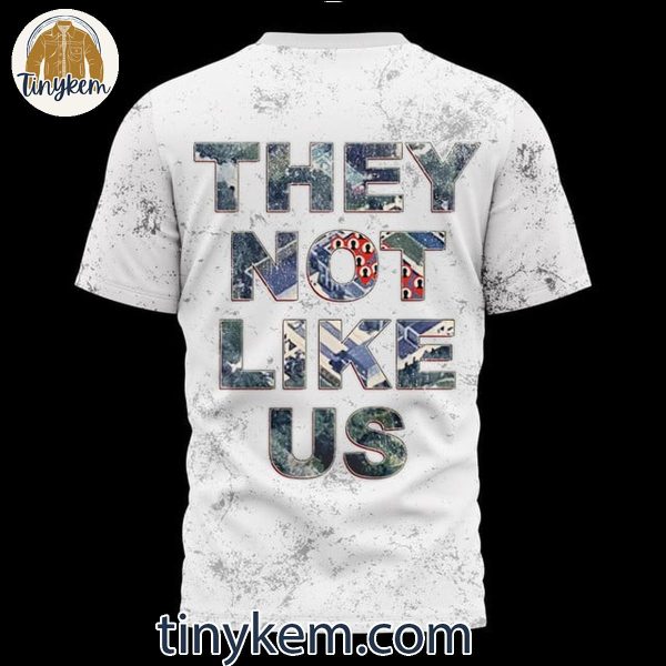 Kendrick Lamar They Not Like Us Unisex T-Shirt Hoodie Sweatshirt