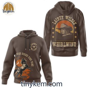 Lainey Wilson Good Horses Come Home In Whirlwind T Shirt Hoodie Sweatshirt 2 kMVGs