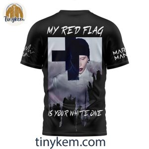 Marilyn Manson My Red Flag Is Your White One Unisex T Shirt Hoodie Sweatshirt 3 MUkrT