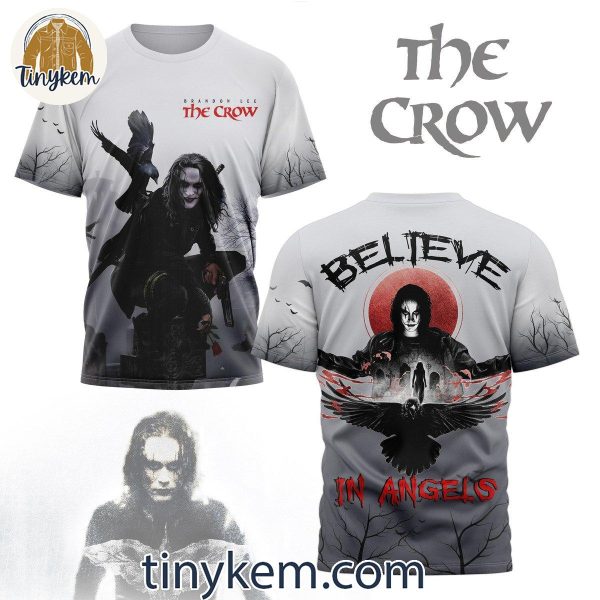 The Crow Believe In Angels In Halloween Unisex T-Shirt Hoodie Sweatshirt