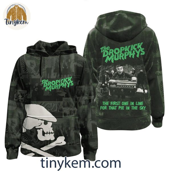 The Dropkick Murphys The First One In Line Worker’s Song T-Shirt Hoodie Sweatshirt