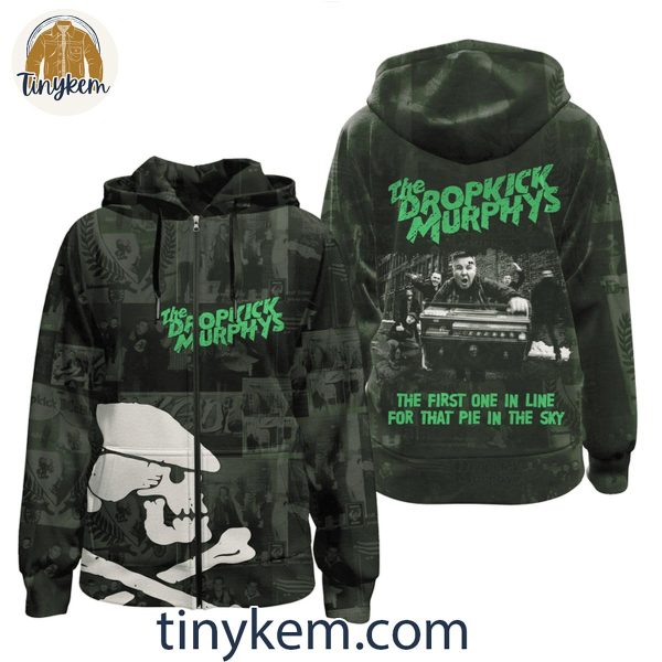 The Dropkick Murphys The First One In Line Worker’s Song T-Shirt Hoodie Sweatshirt