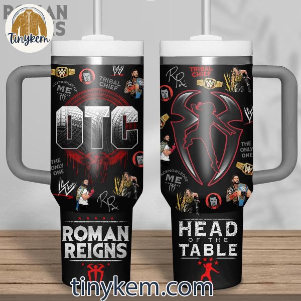 WWE Roman Reigns Head Of The Table 40 Oz Tumbler